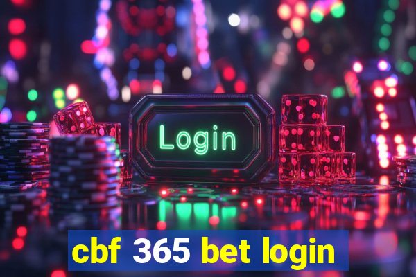 cbf 365 bet login